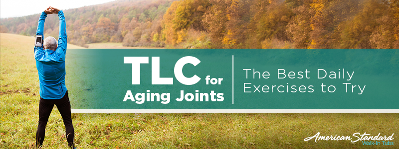 TLC For Aging Joints: The Best Daily Exercises To Try